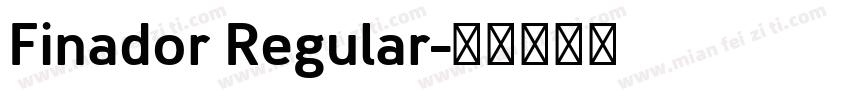 Finador Regular字体转换